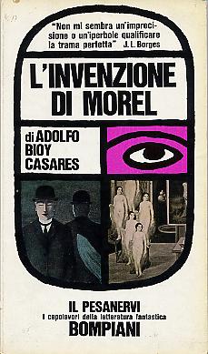Adolfo Bioy Casares, L’invenzione di Morel, 1941